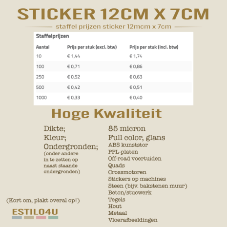 Hoge kwaliteit Sticker 12cm x 7cm 